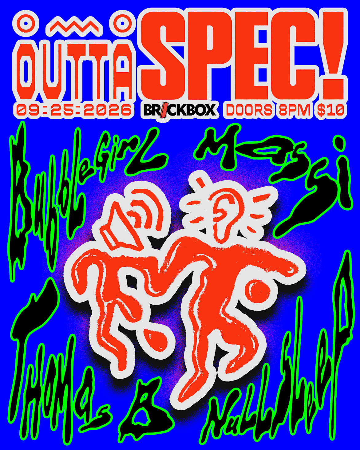 9/25 @ 8pm: outtaSPEC! Prssents Bubblegirl, Massi, Nullsleep, Thomas B (electronic music)