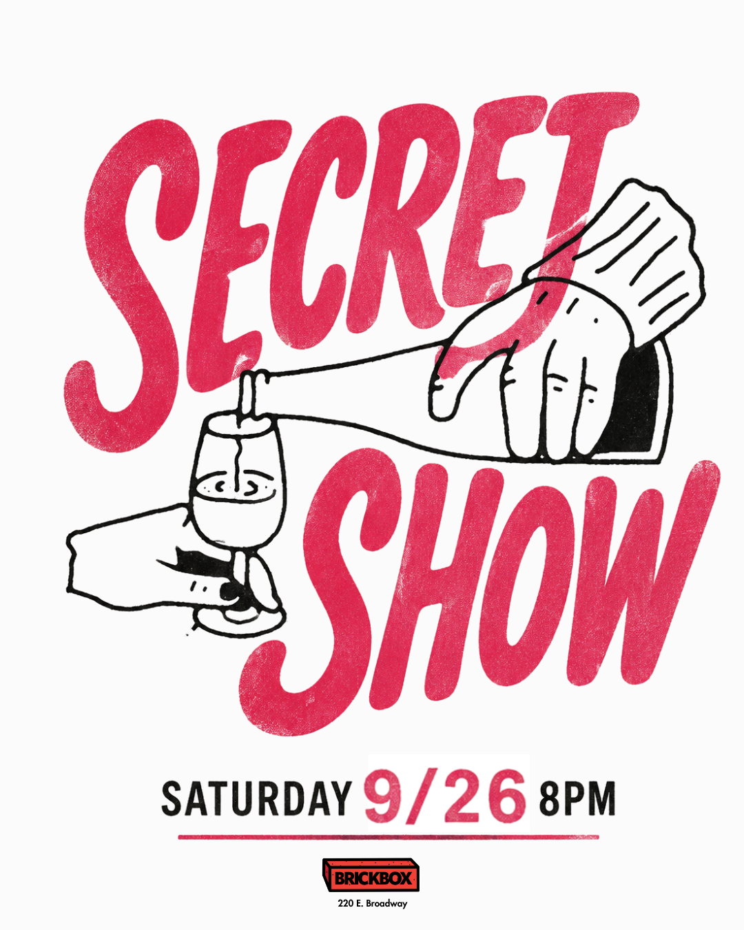 9/26 @ 8pm: SECRET SHOW