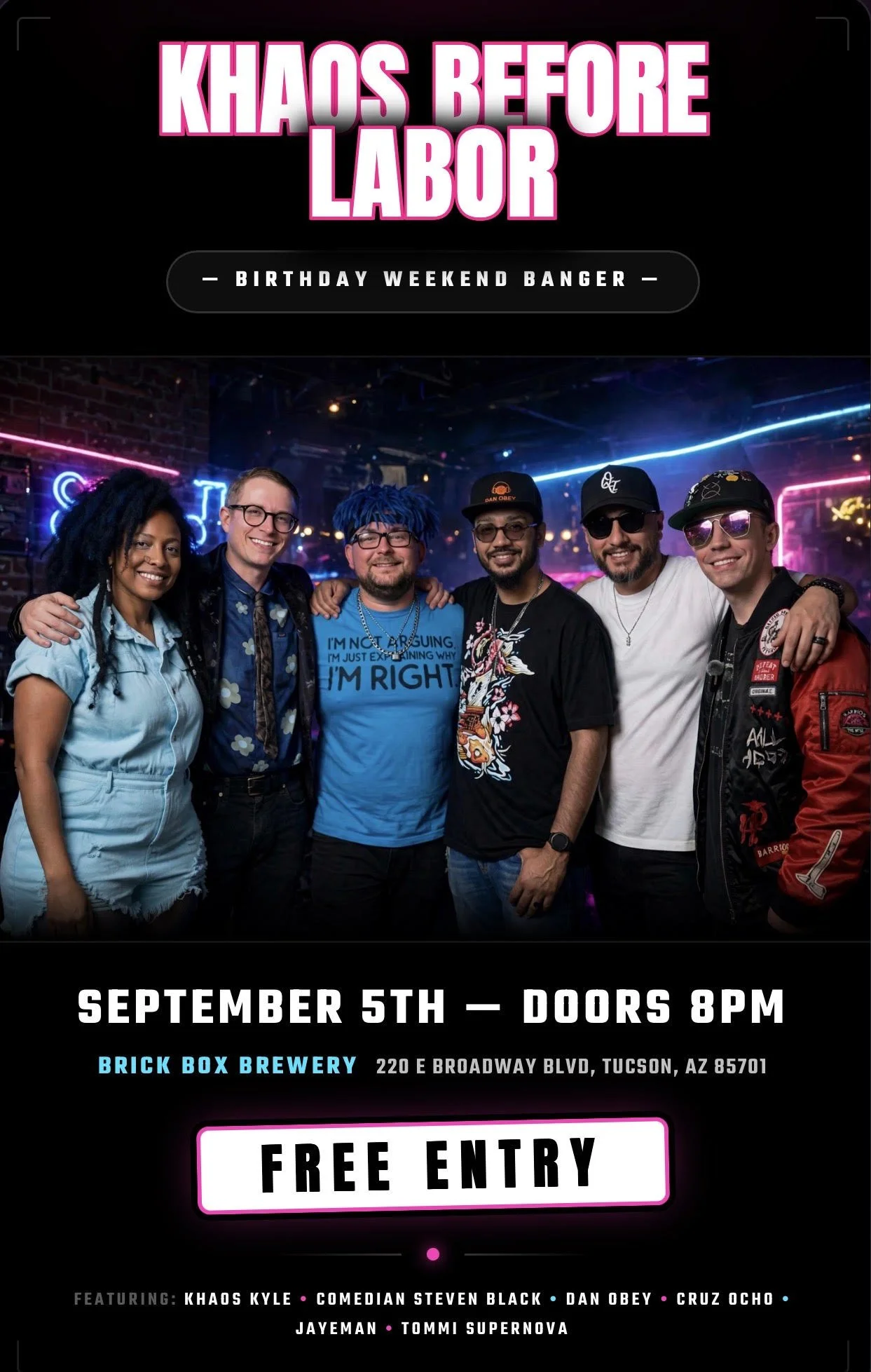 9/5 @ 8pm: Khaos Kyle • Comedian Steven Black • Dan Obey • Cruz Ocho • Jayeman • Tommi Supernova (rap)
