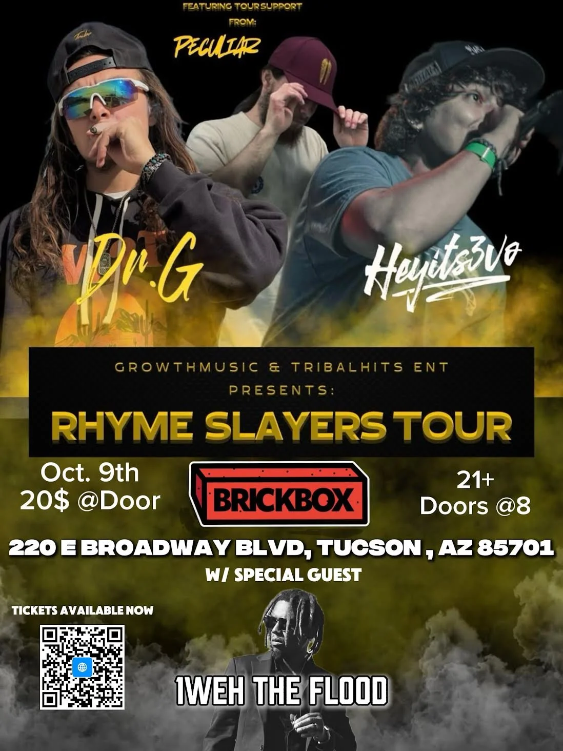 10/9 @ 8pm: Dr.G • Heyits3vo • Peculiar • 1Weh The Flood (rap) 
