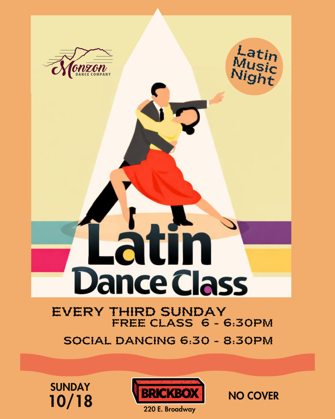 10/18 @ 6pm: Monzon Dance Co.: Free Dance Lessons and Latin Dance night (Every Third Sunday)