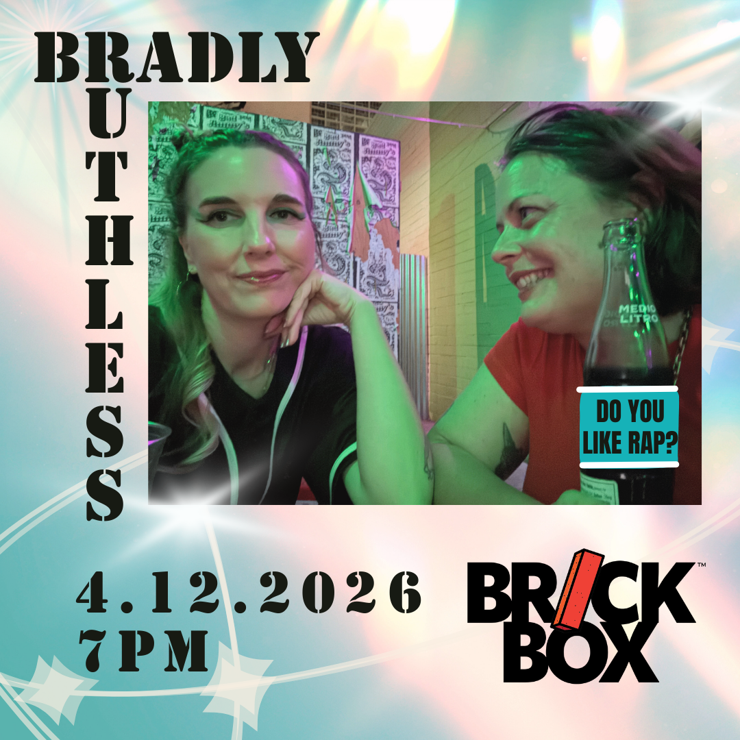 4/12 @ 7pm:  Bradly Ruthless ( DJ duo/ Hip Hop)