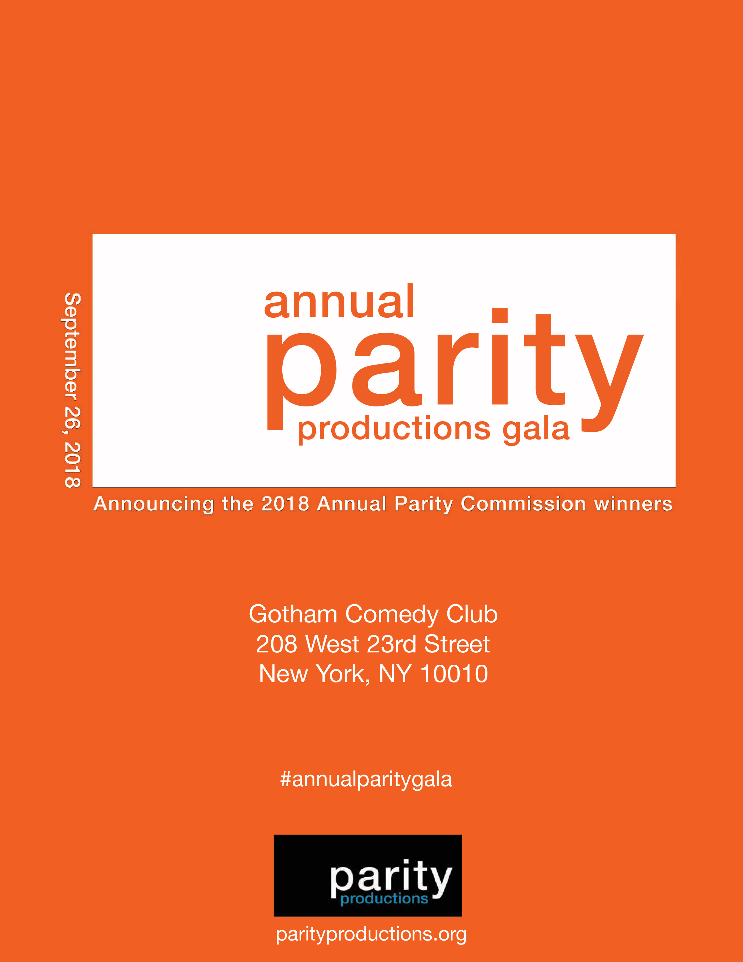 2018 Awards Ceremony Program. An orange booklet with 2018 Gala logo, Parity Productions logo, and white text “Gotham Comedy Club”
