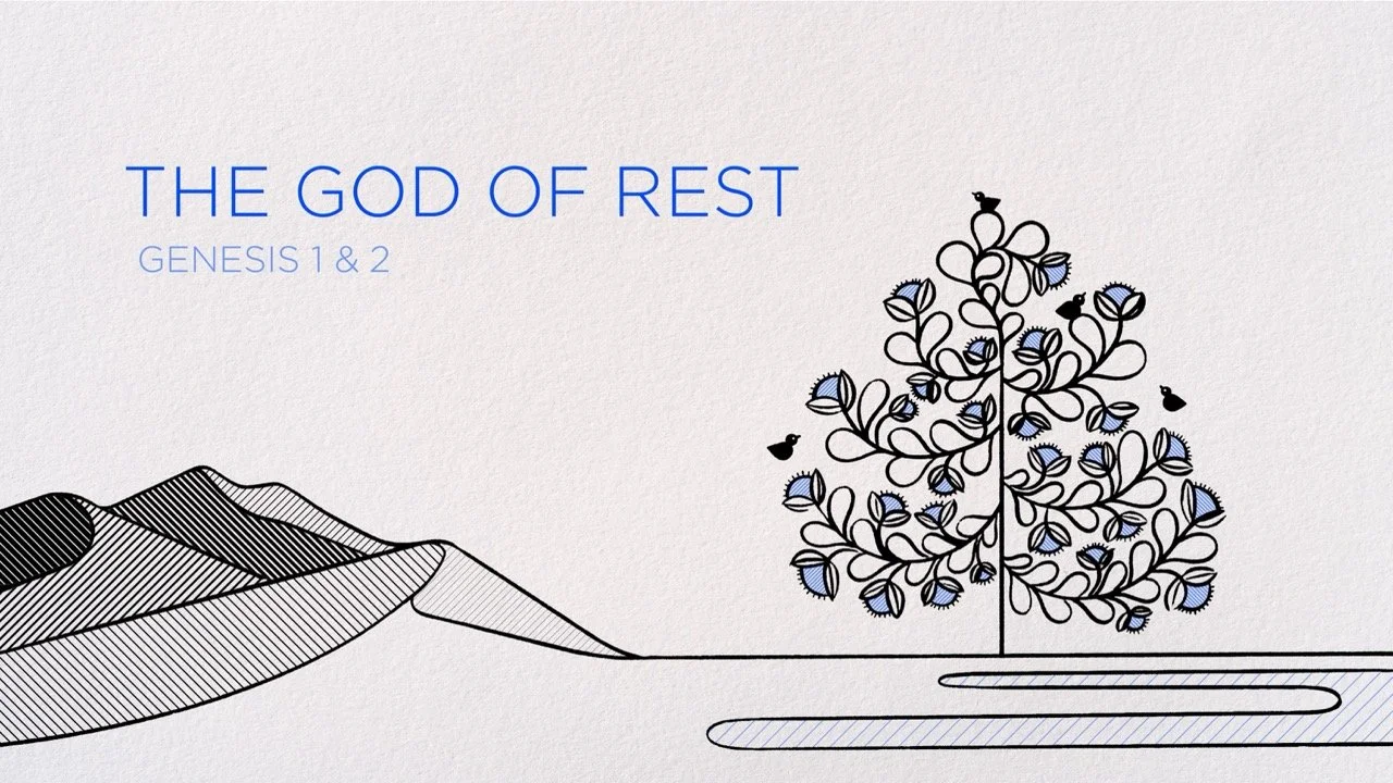 “The God Of Rest”