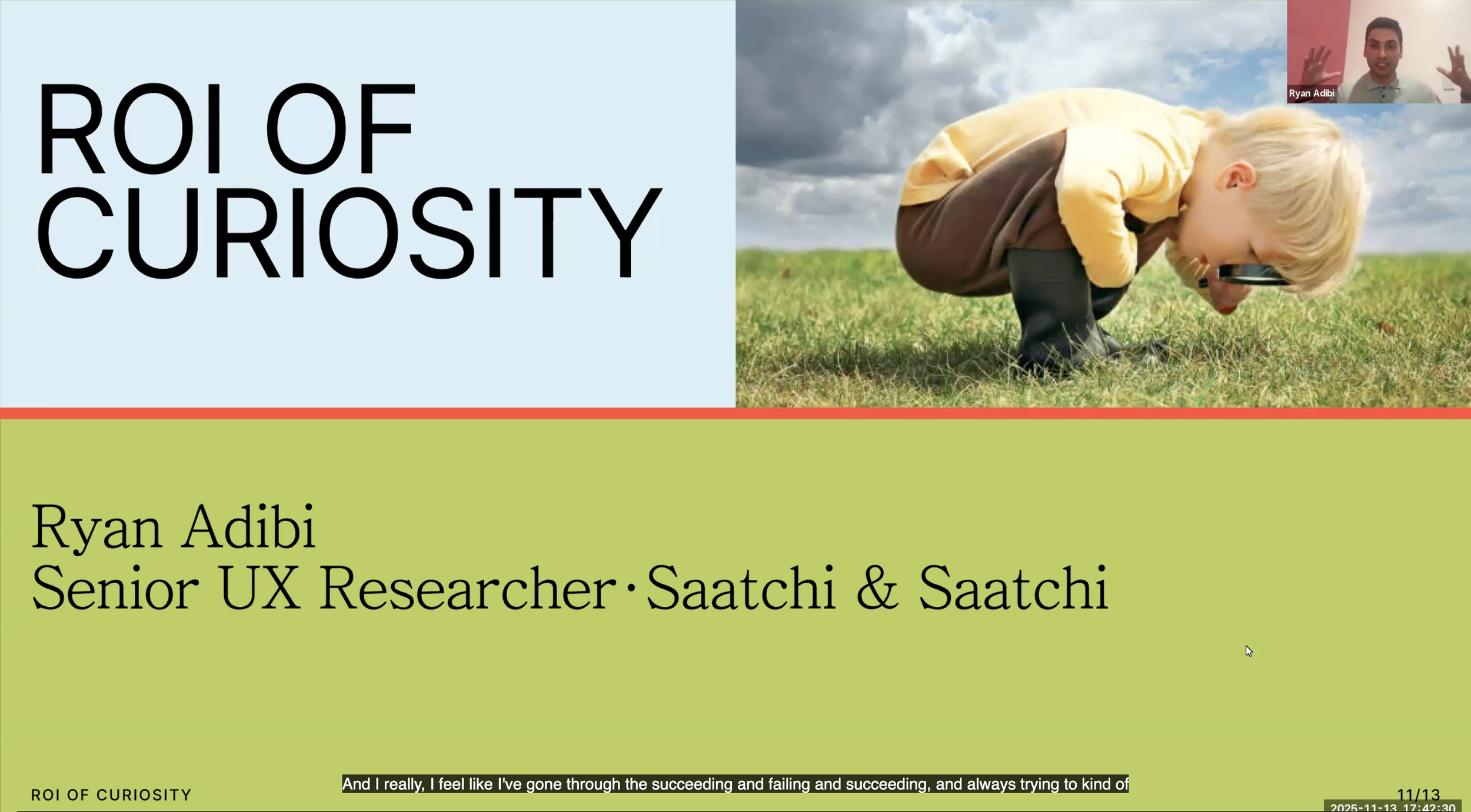 Ryan talking enthusiastically about rapid research.