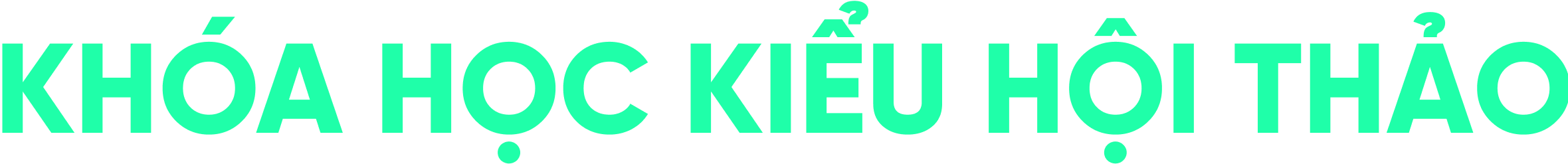 Text in Vietnamese: "KHÓA HỌC KIỂU HỘI THẢO" in bright green letters.