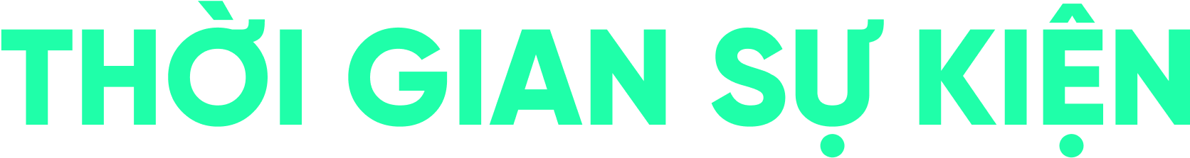 The text "THỜI GIAN SỰ KIỆN" in bright green letters on a black background.