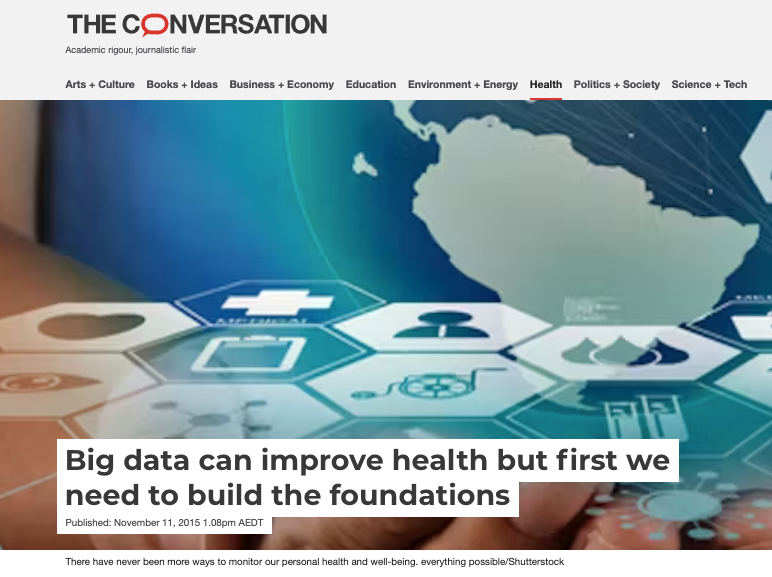 The Conversation: Big data can improve health but first we need to build the foundations
