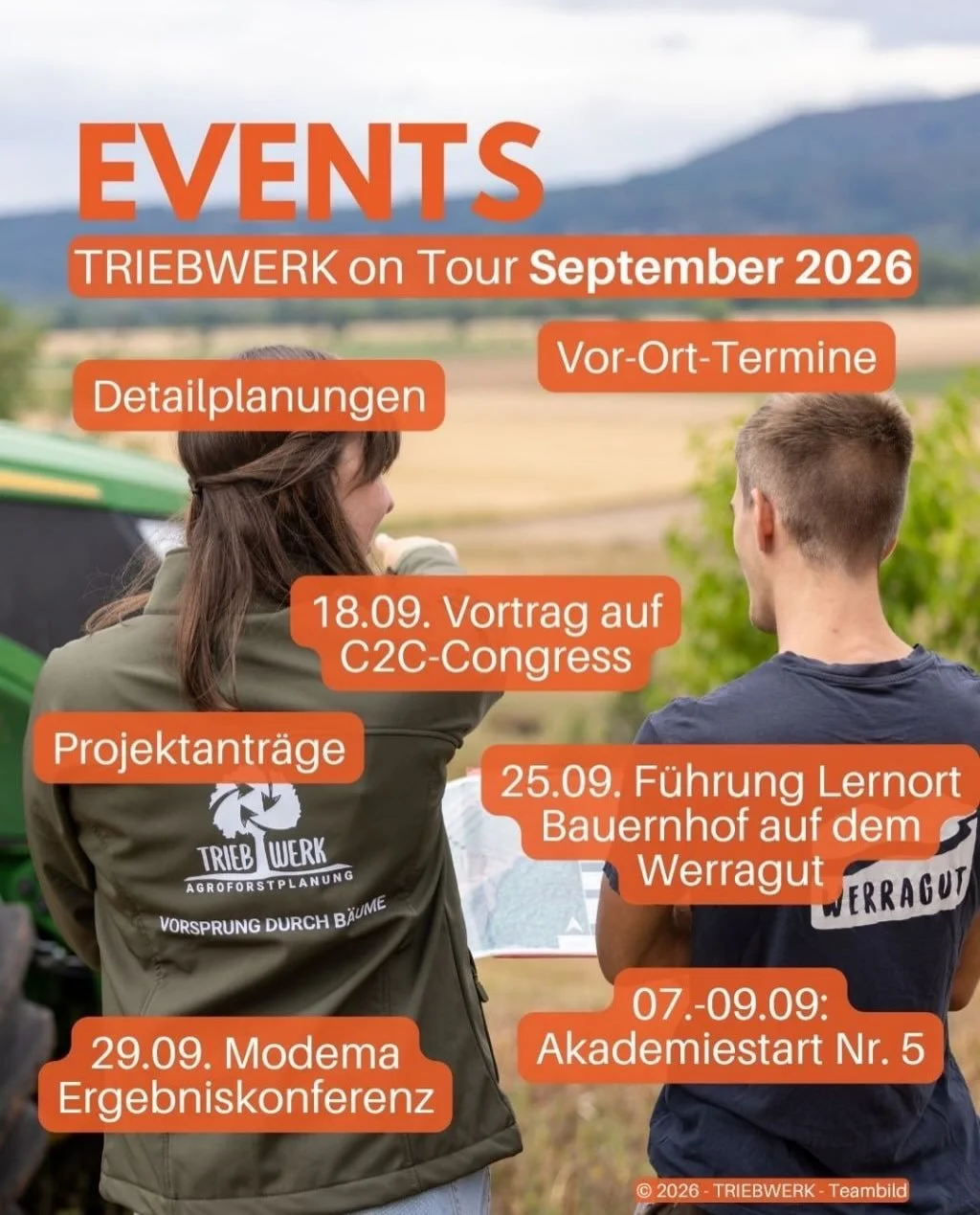 TRIEBWERK on Tour, September Edition! 🚐🌳

Der Herbst startet bei uns direkt vollgepackt: 
Am 07. bis 09.09. geht die Agroforst-Akademie in ihr f&uuml;nftes Jahr. 🎉 
Am 18.09. ist Christoph beim C2C-Congress in Berlin und h&auml;lt dort einen Vortr