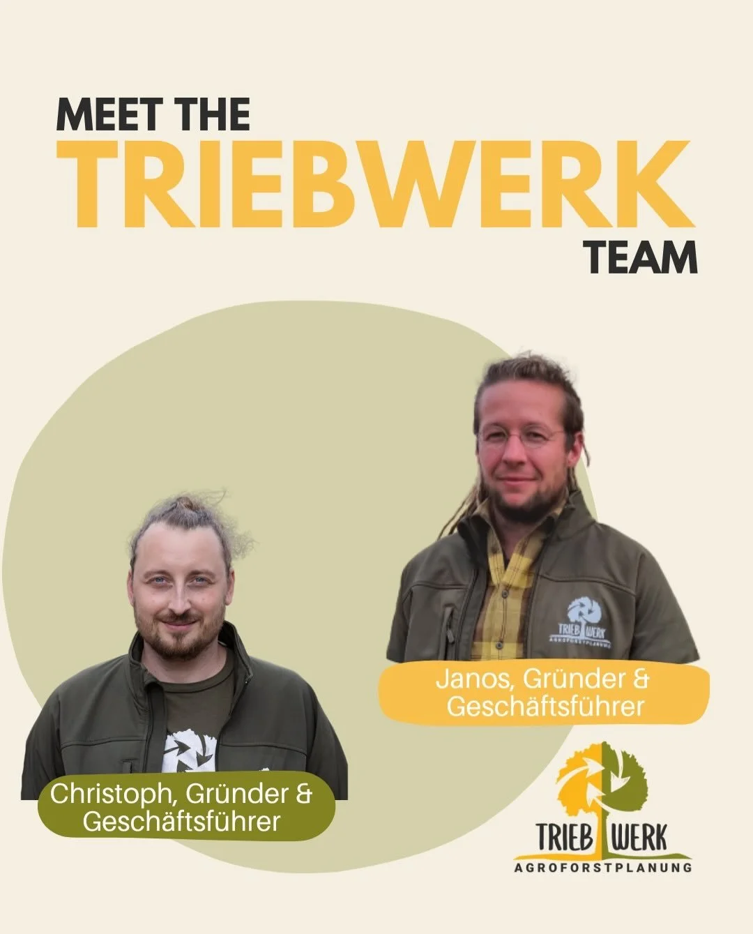 MEET THE TEAM🌱 

Christoph und Janos

Die beiden geh&ouml;ren zum Gr&uuml;ndungsteam von TRIEBWERK und behalten heute als Gesch&auml;ftsf&uuml;hrer den &Uuml;berblick &uuml;ber Alles. Janos &uuml;bernimmt viele der Projektarbeiten und Vortr&auml;ge,