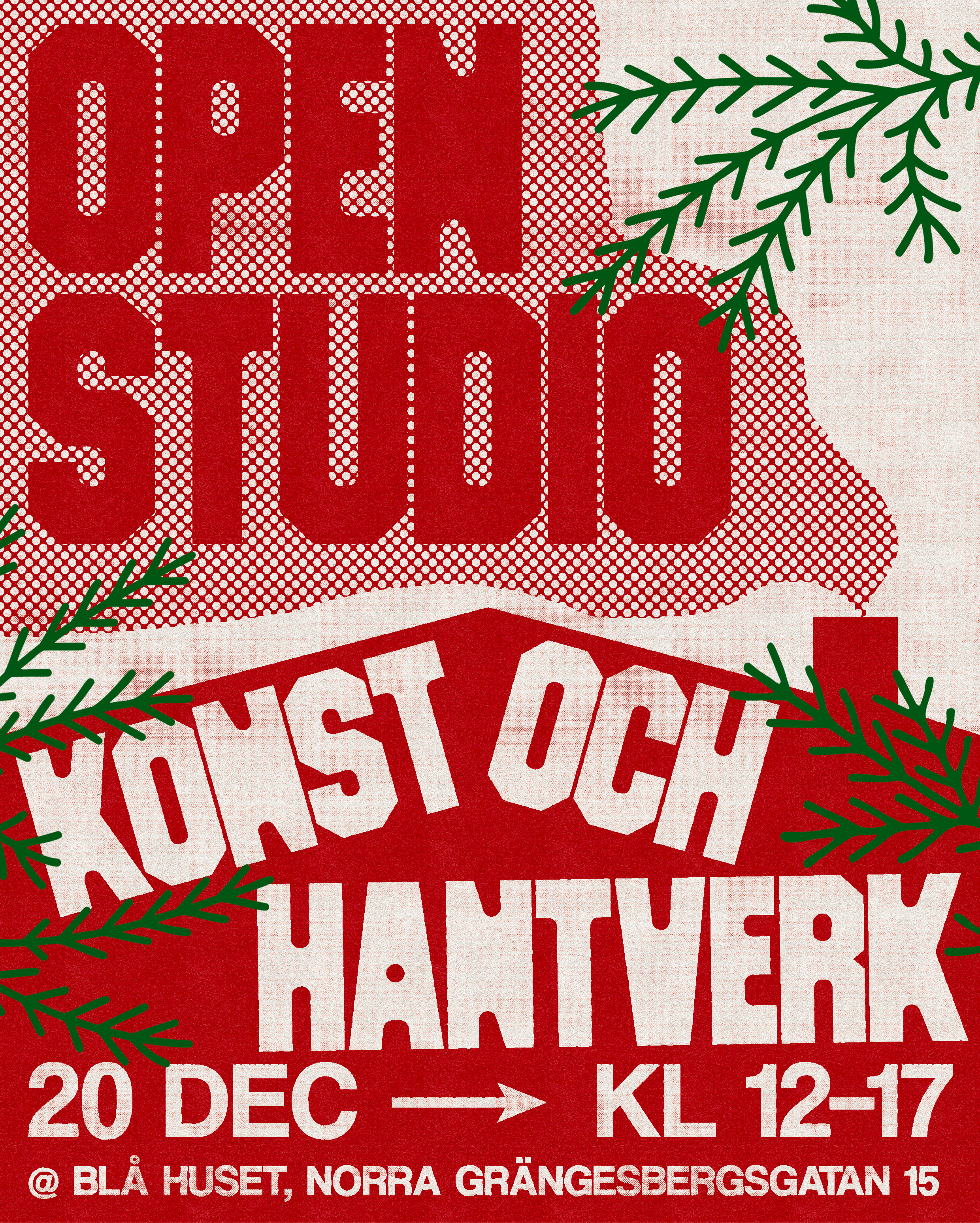 Open Studio - Blå Huset - 20 december