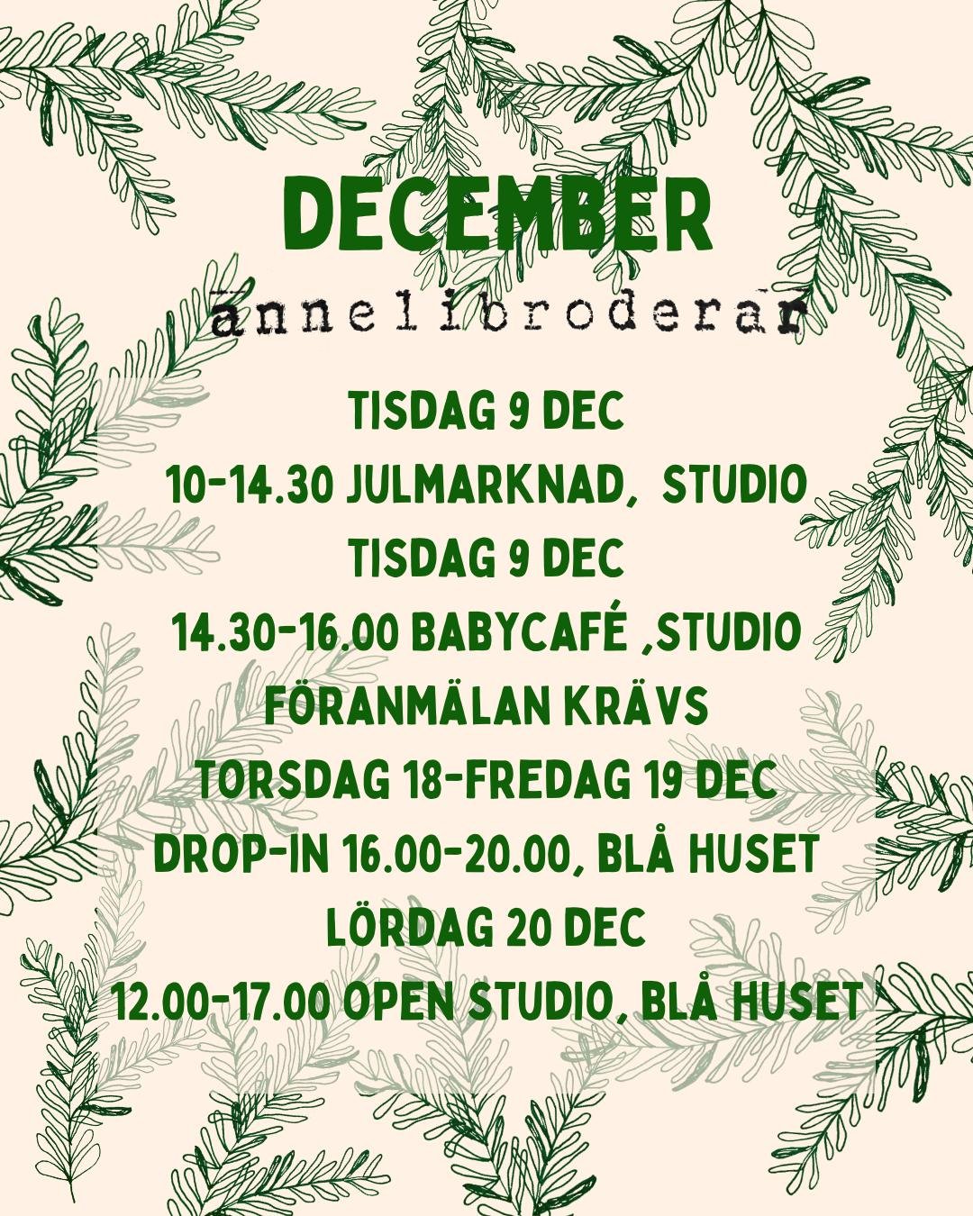 Allt som h&auml;nder i december! L&auml;nkar finns p&aring; annelibroderar.se