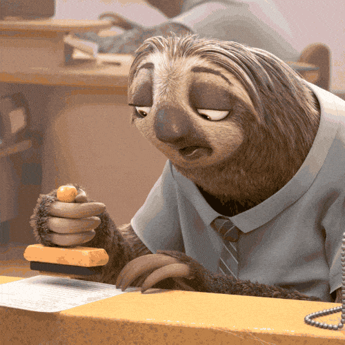 The sloth from Disney's Zootropolis stamps a form in incredibly slow motion.