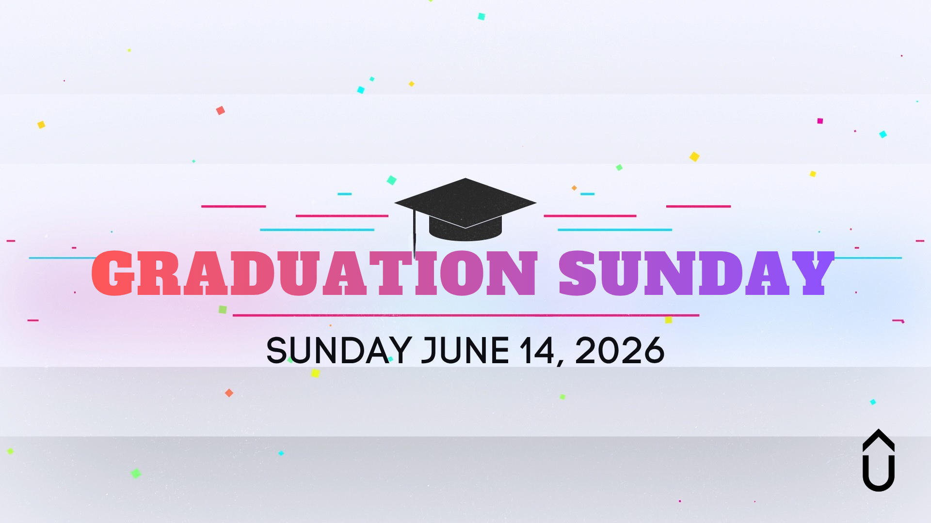 Graduation Sunday