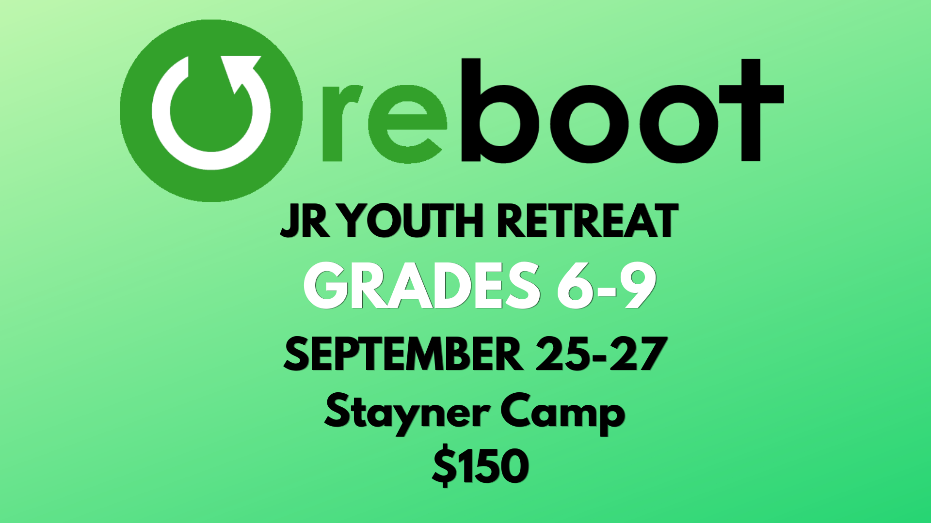 REBOOT JR Youth Retreat