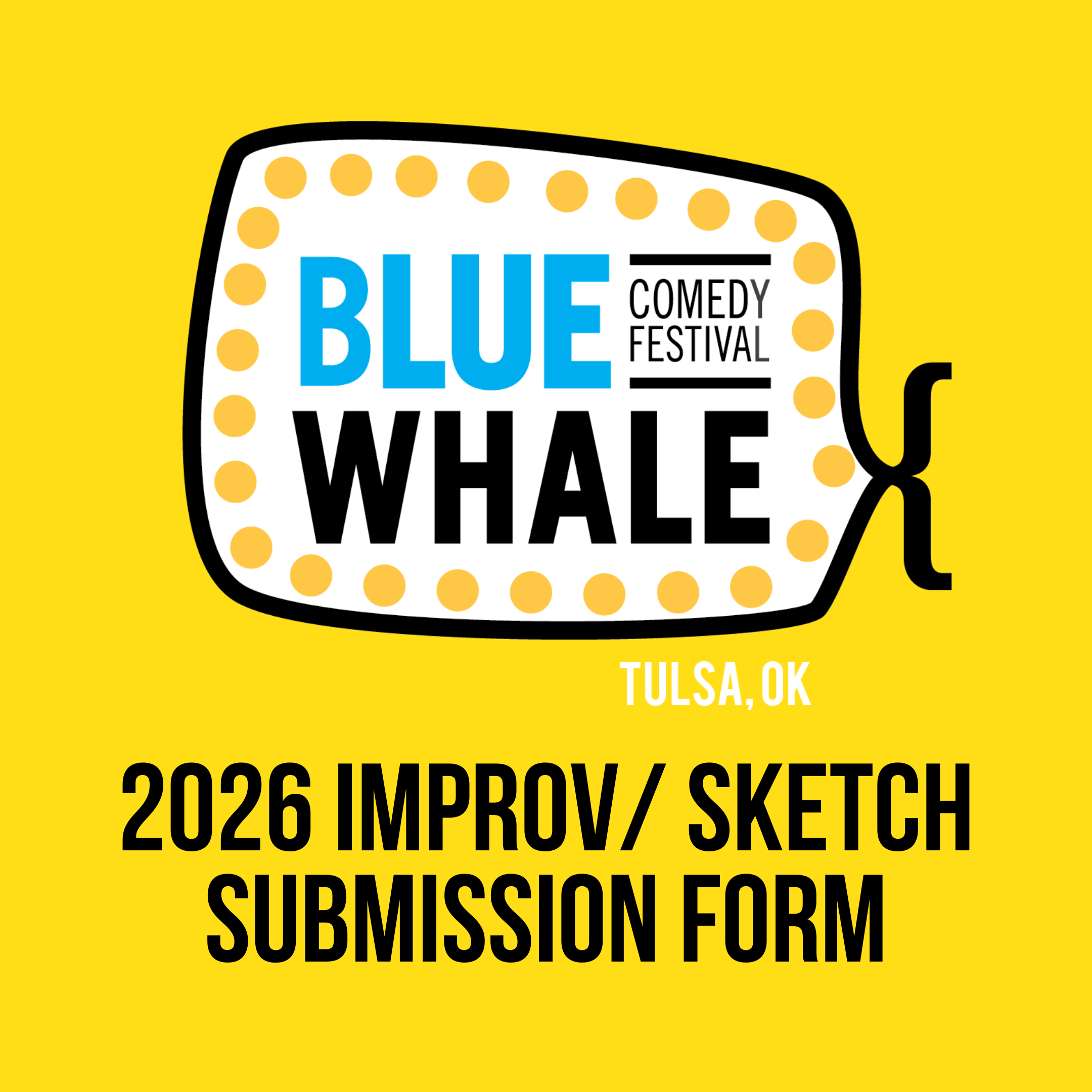 Improv/Sketch Submissions