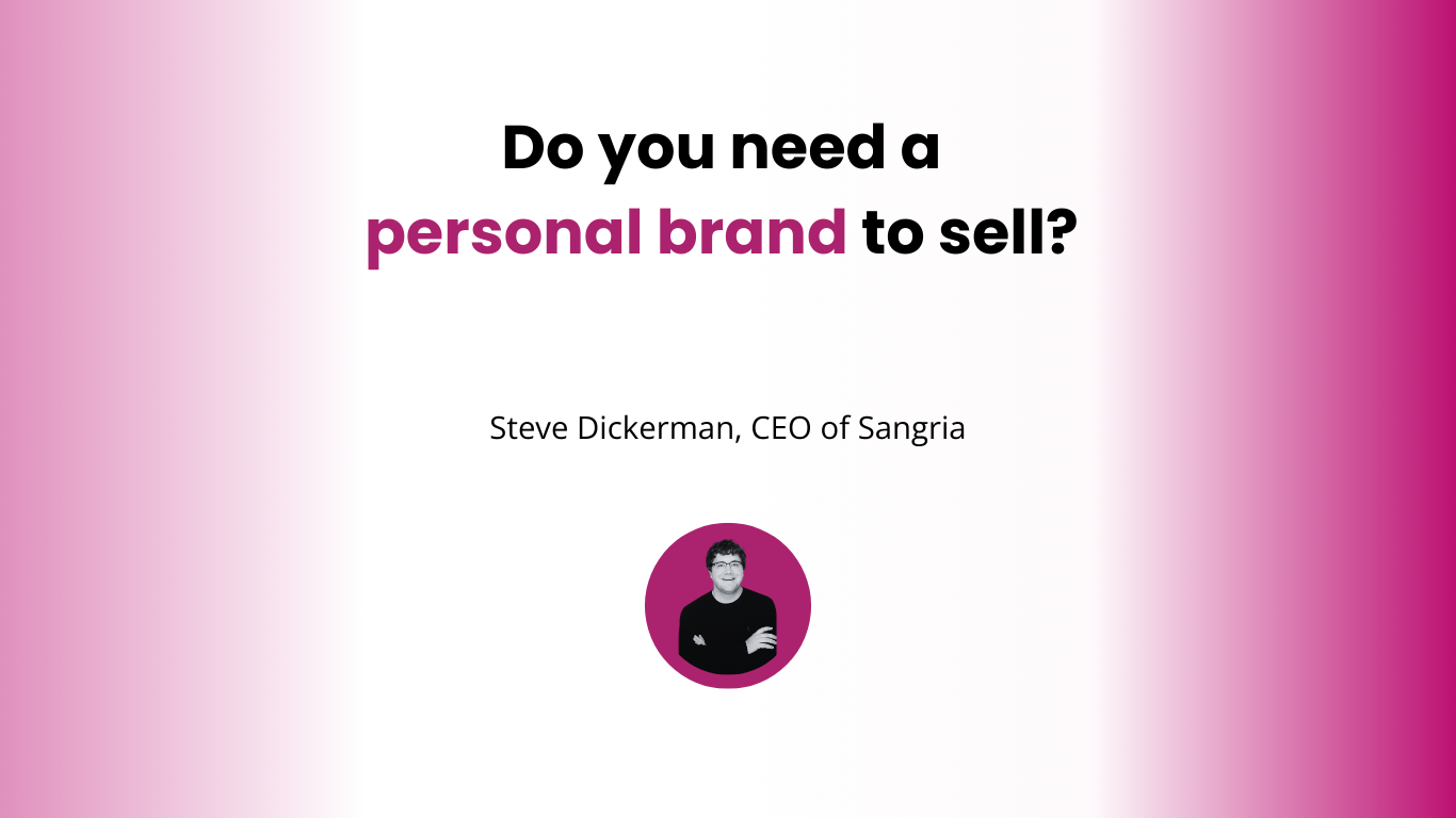 Do you need a personal brand to sell?