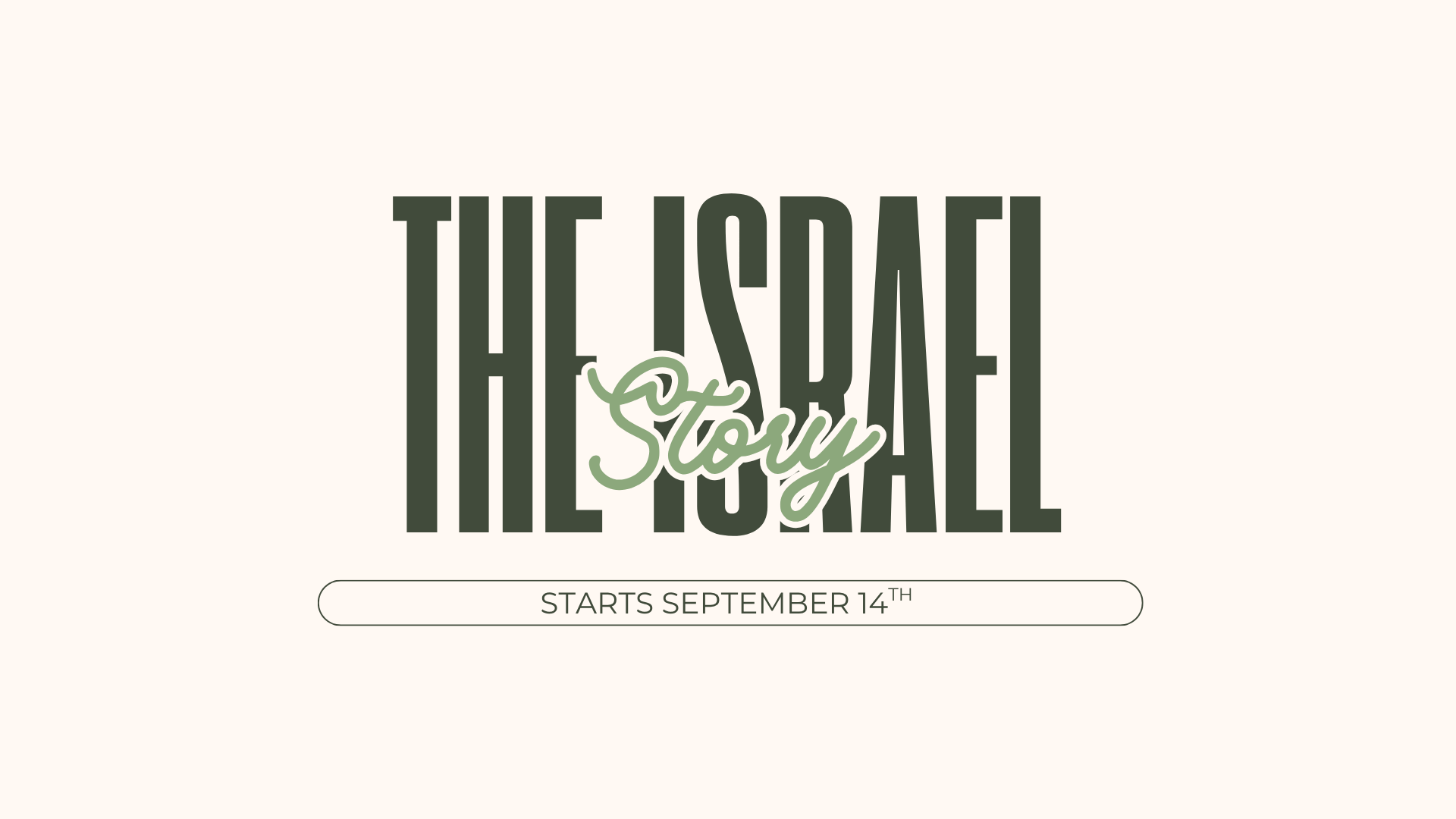 The Israel Story