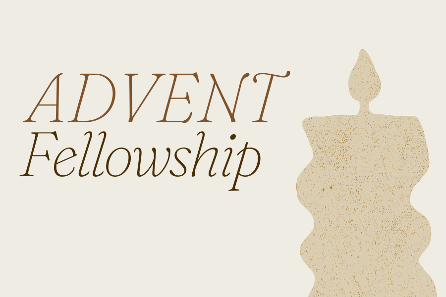 Advent Fellowship