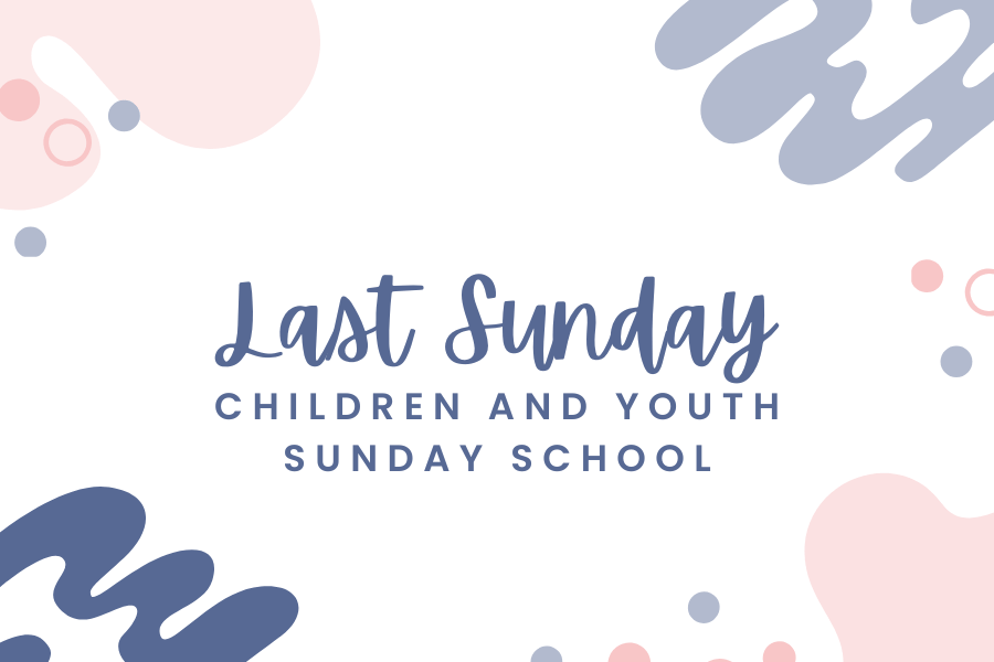 Last Youth/Children's Sunday School