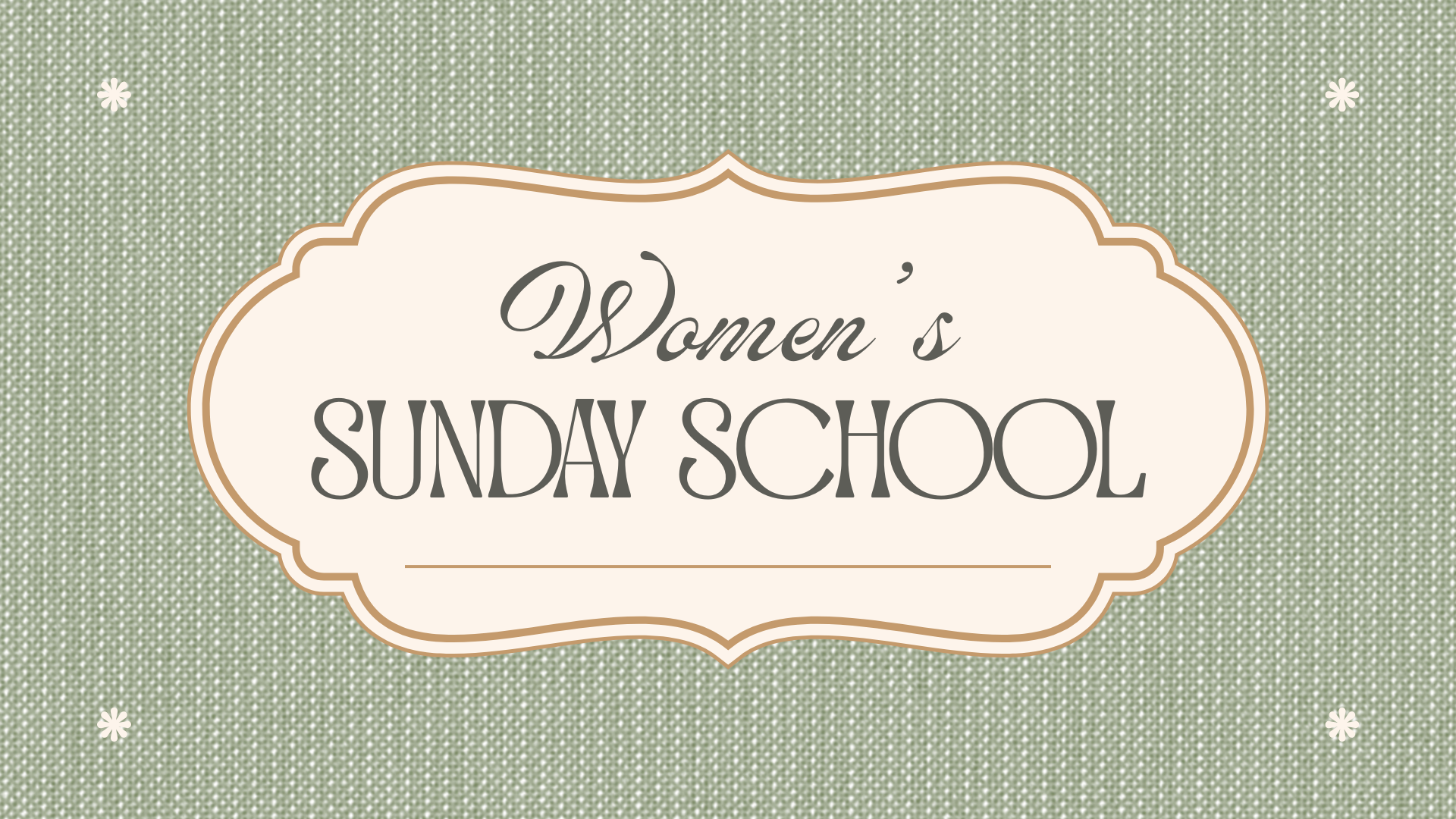 Women’s Summer Sunday School Begins