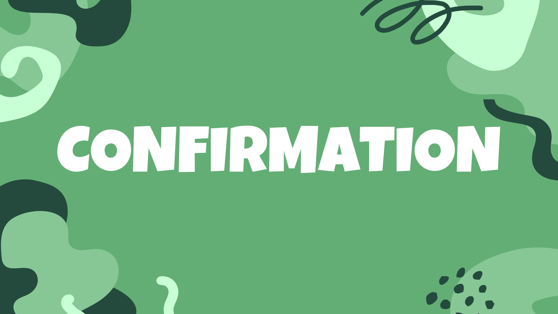 Confirmation Begins