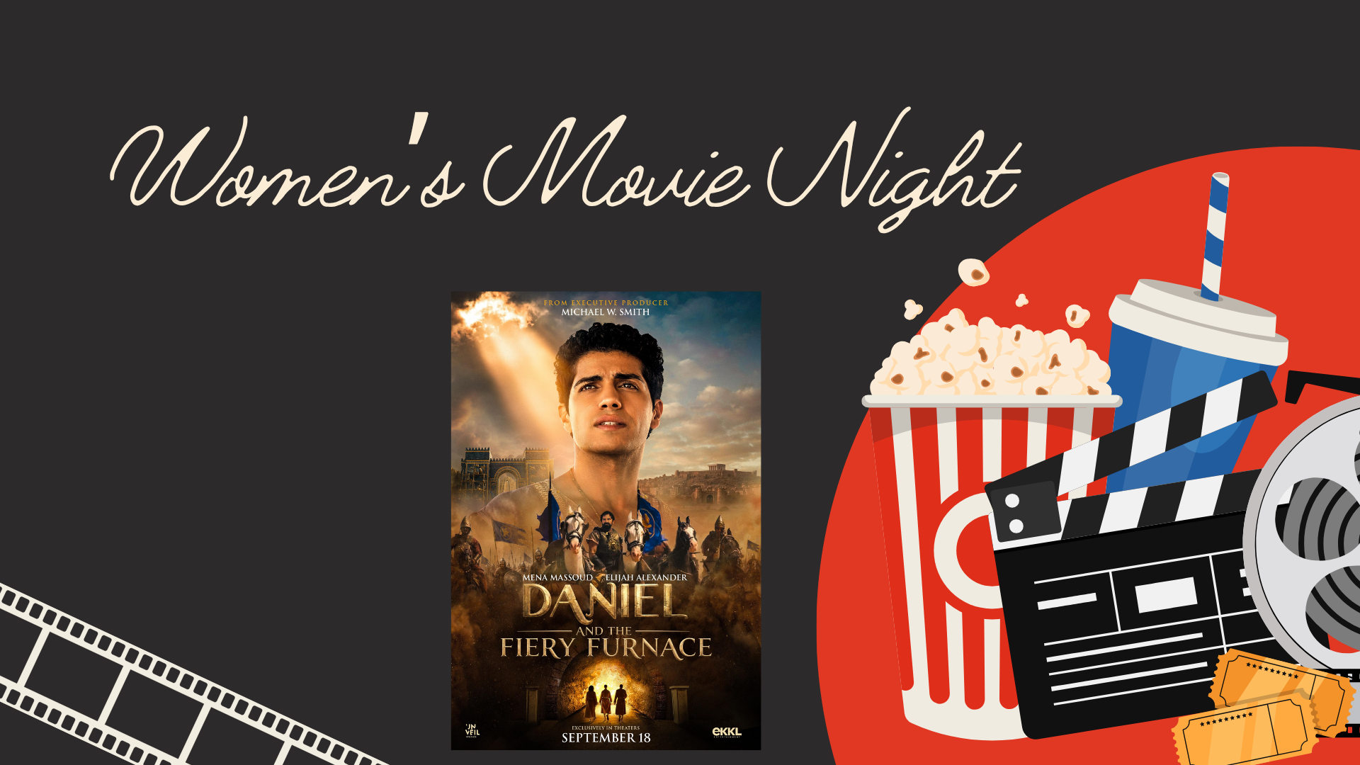 Daniel and the Fiery Furnace (Women's Movie Night)