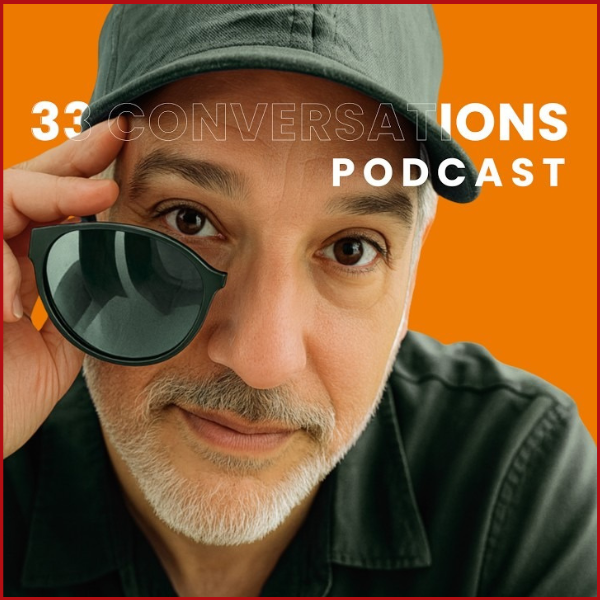 33 Conversations Podcast with Michael Abney- The Challenge of Understanding Others