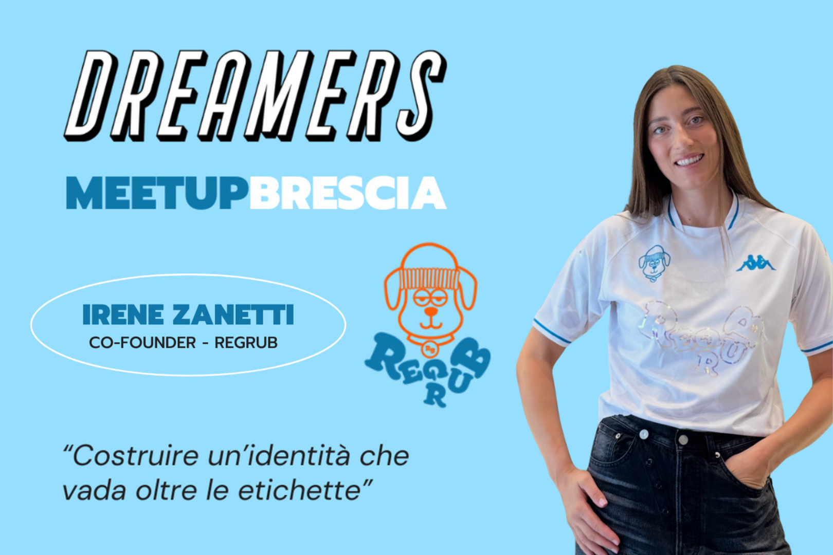 DREAMERS MEETUP | EVENTO DI NETWORKING 