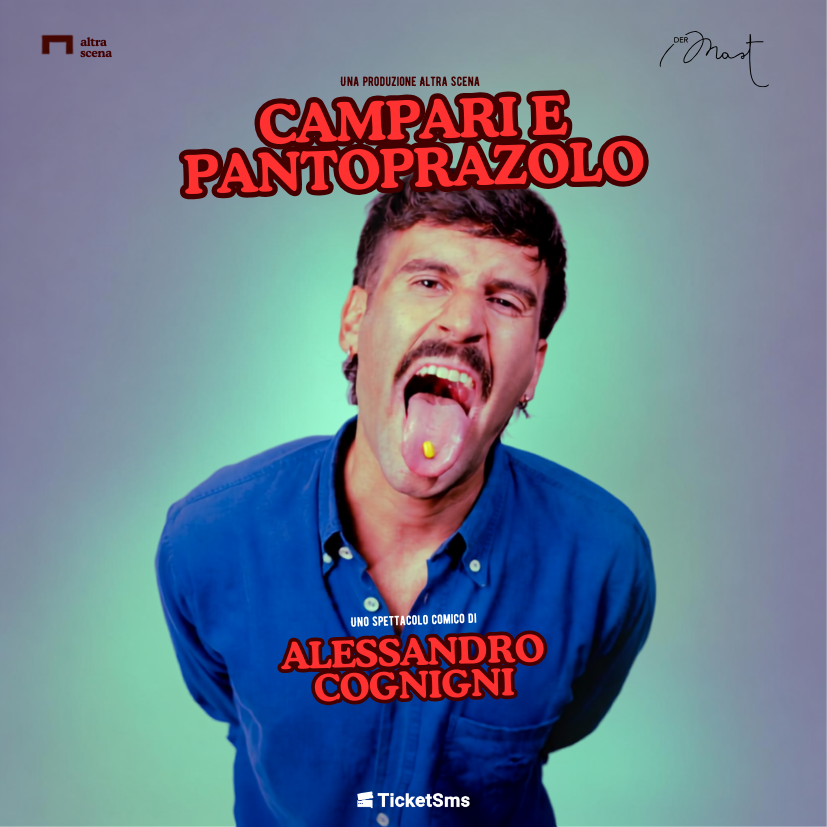 CAMPARI E PANTOPRAZOLO - ALESSANDRO COGNINI | SPETTACOLO DI STAND UP
