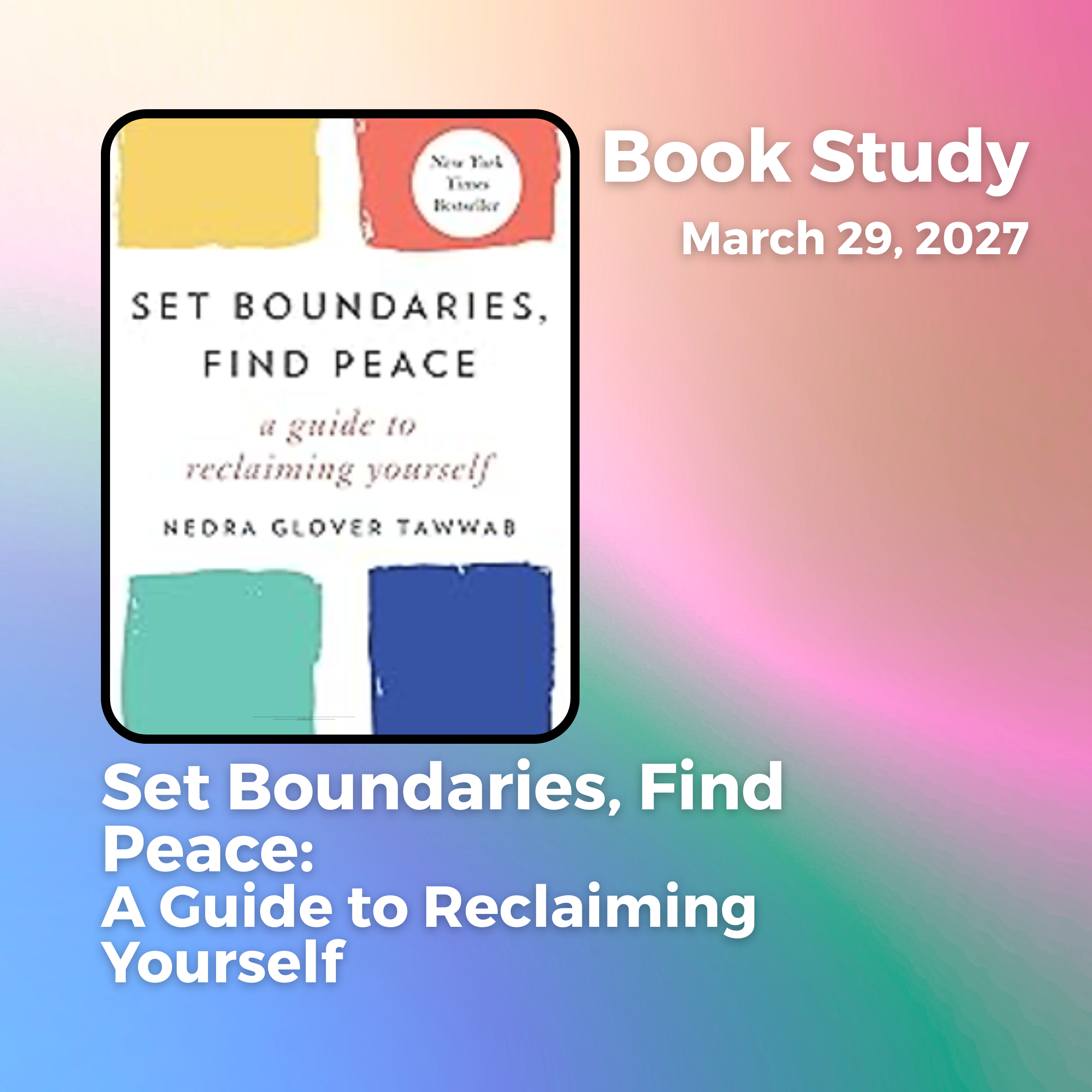 Set Boundaries, Find Peace: A Guide to Reclaiming Yourself