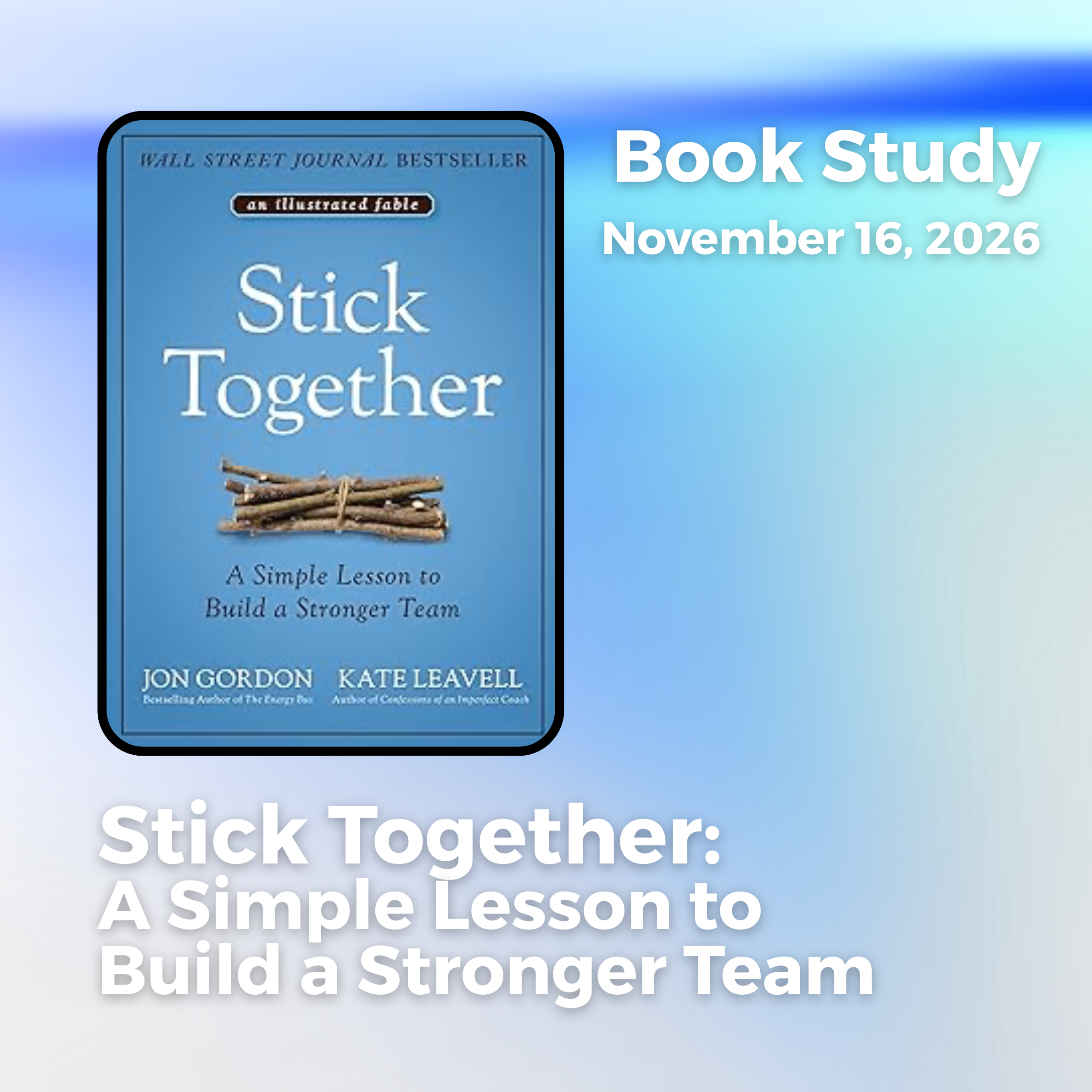 Stick Together: A Simple Lesson to Build a Stronger Team