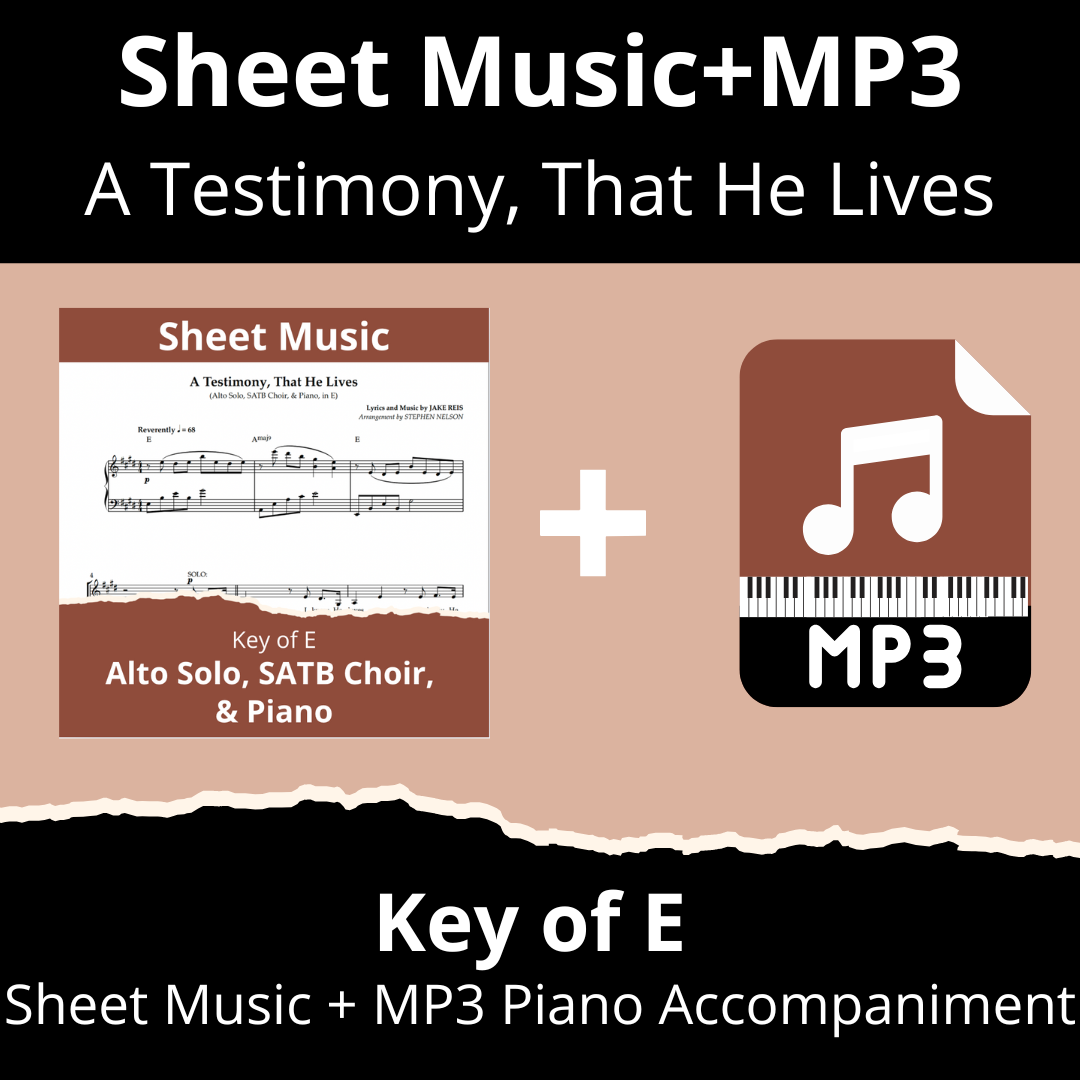 A Testimony, That He Lives – Sheet Music + MP3 (E, Vocal Solo+SATB, 5 Copies)