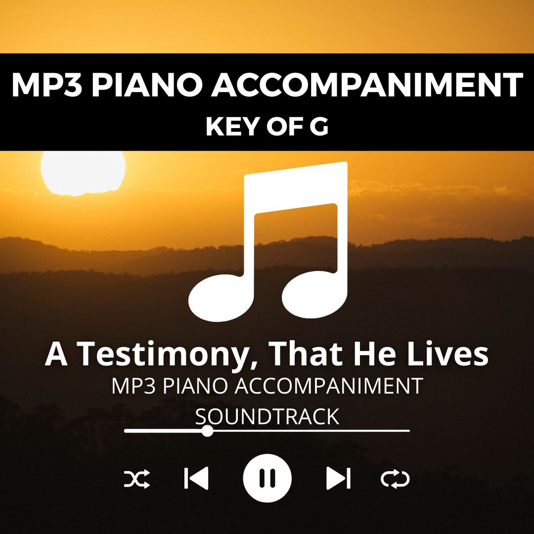 A Testimony, That He Lives – MP3 Piano Accompaniment (Key of G, No Sheet Music)