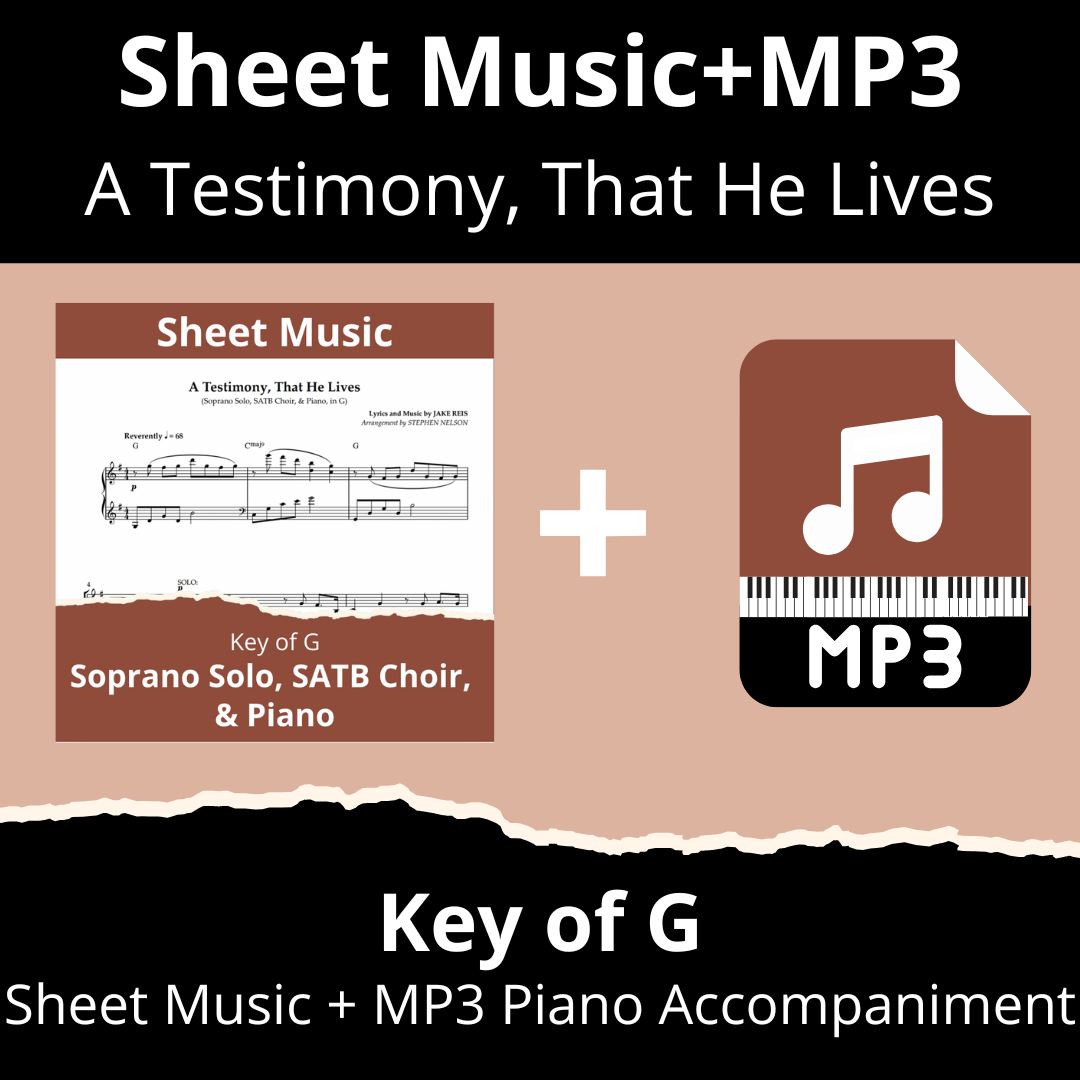 A Testimony, That He Lives – Sheet Music + MP3 (G, Vocal Solo+SATB, 5 Copies)