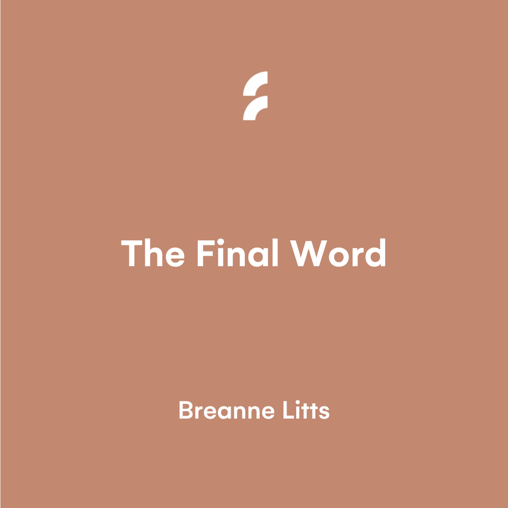 The Final Word