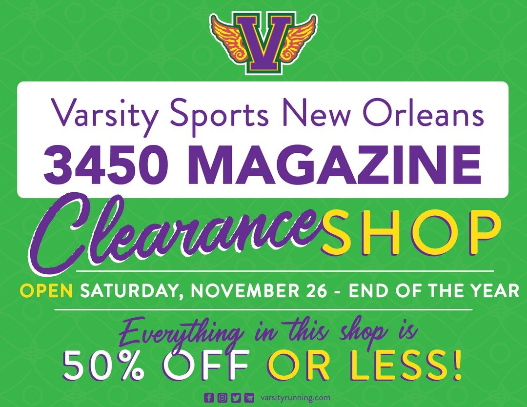 Varsity Sports New Orleans &bull; 3450 Magazine
🚨CLEARANCE SHOP NOW OPEN🚨

Take advantage of 50% off everything in this shop until it's gone! 
*all sales final*

Watch for opening details at our new space at 5707 Magazine next week!
#runhardliveeas