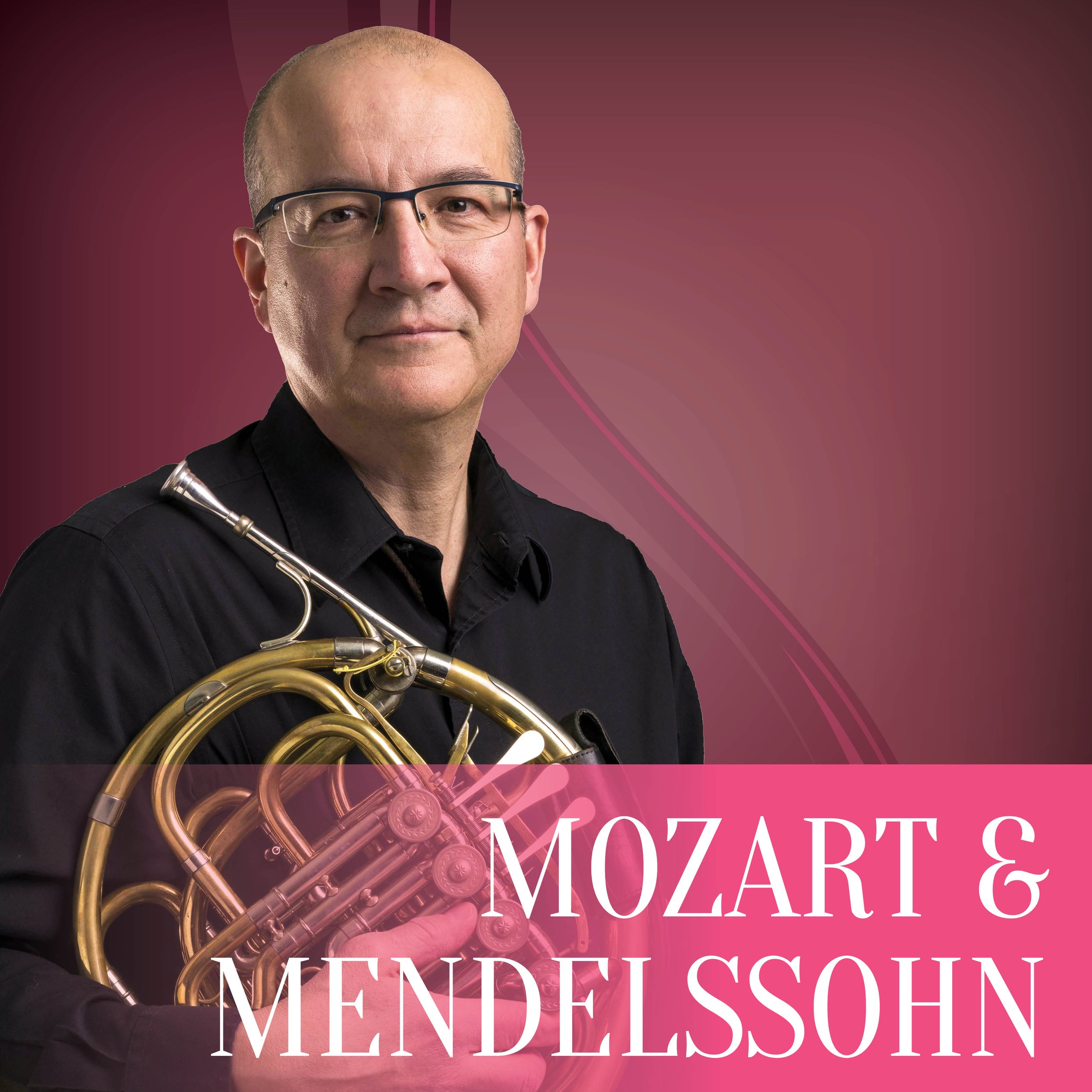 Mozart & Mendelssohn