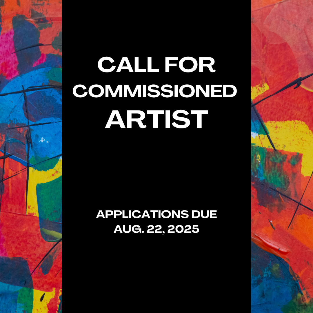 Call for Commissioned Artist