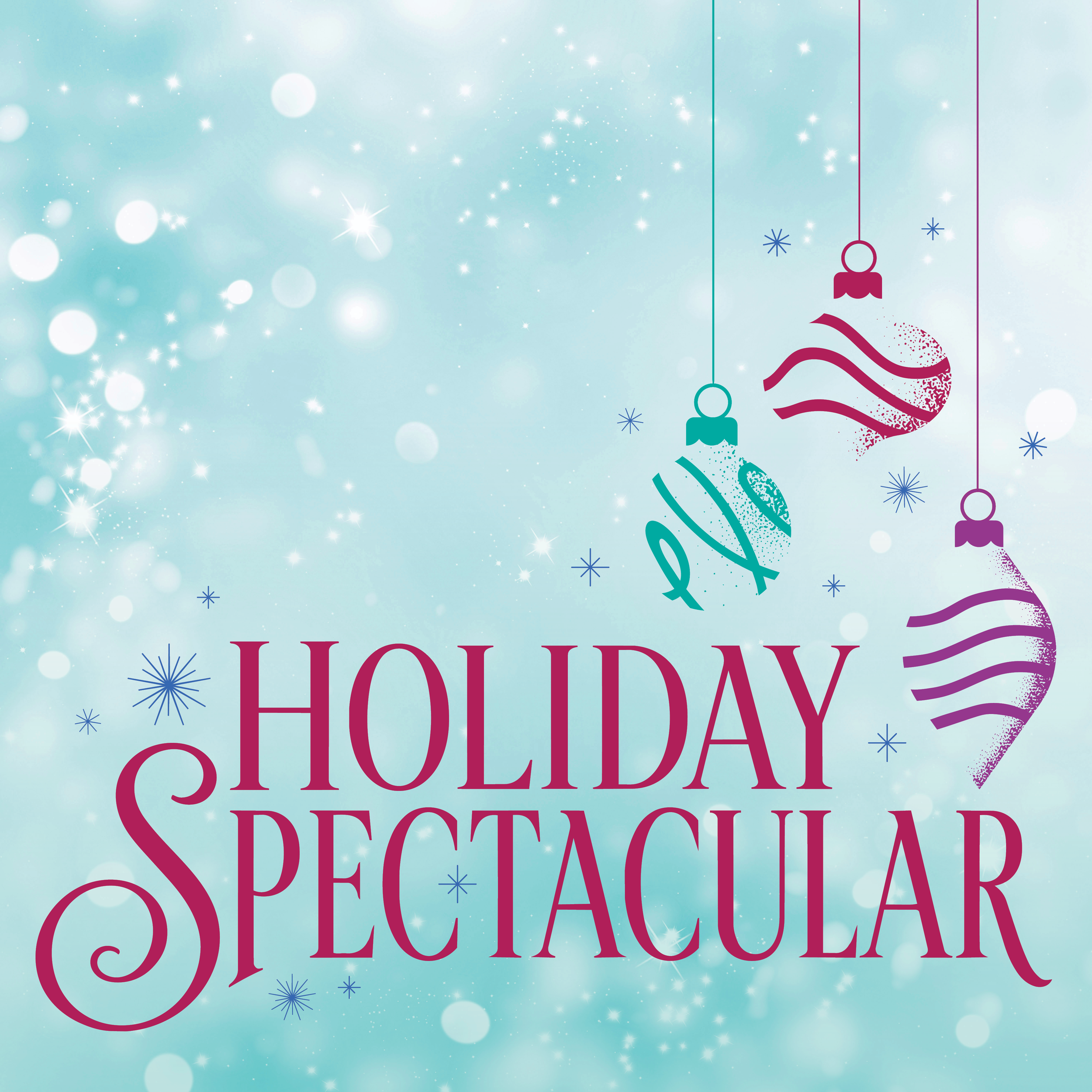 Holiday Spectacular