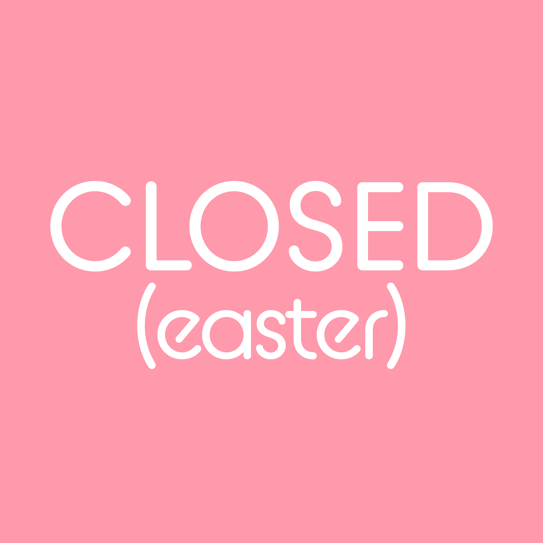 Studio Closed (Easter)