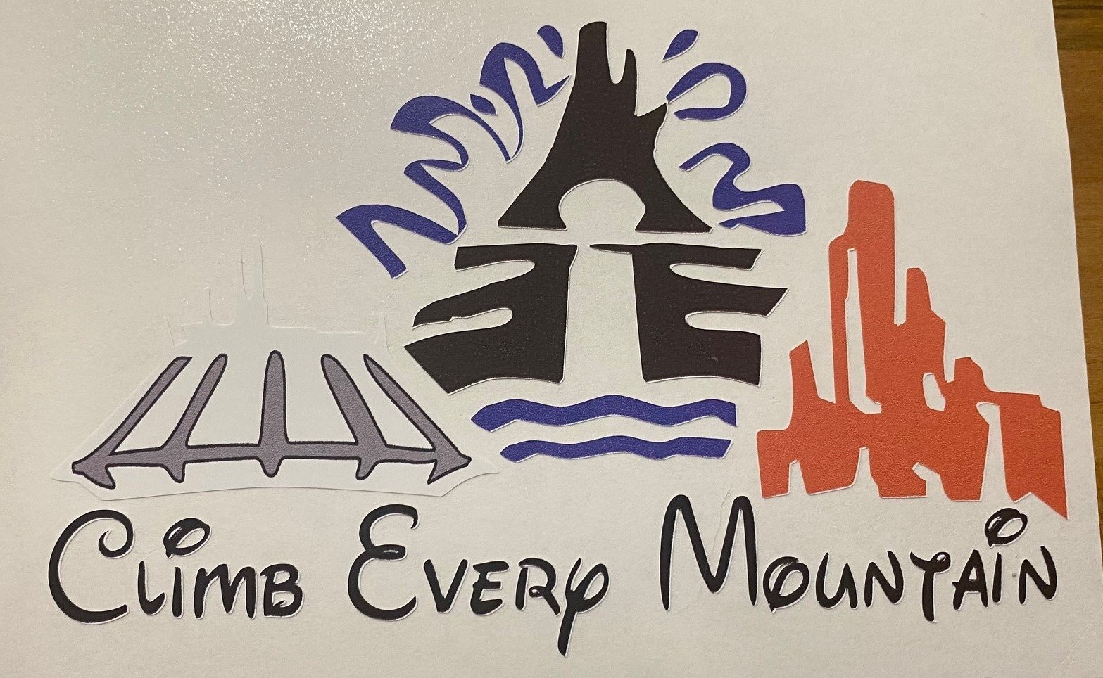 Climb Every Mountain Decal