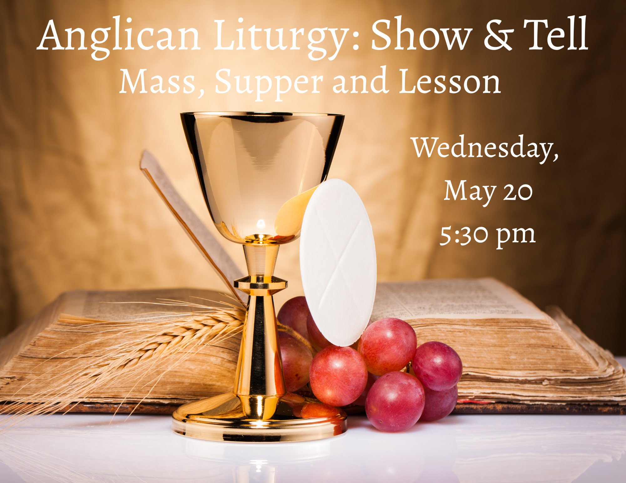 Anglican Liturgy - Show & Tell
