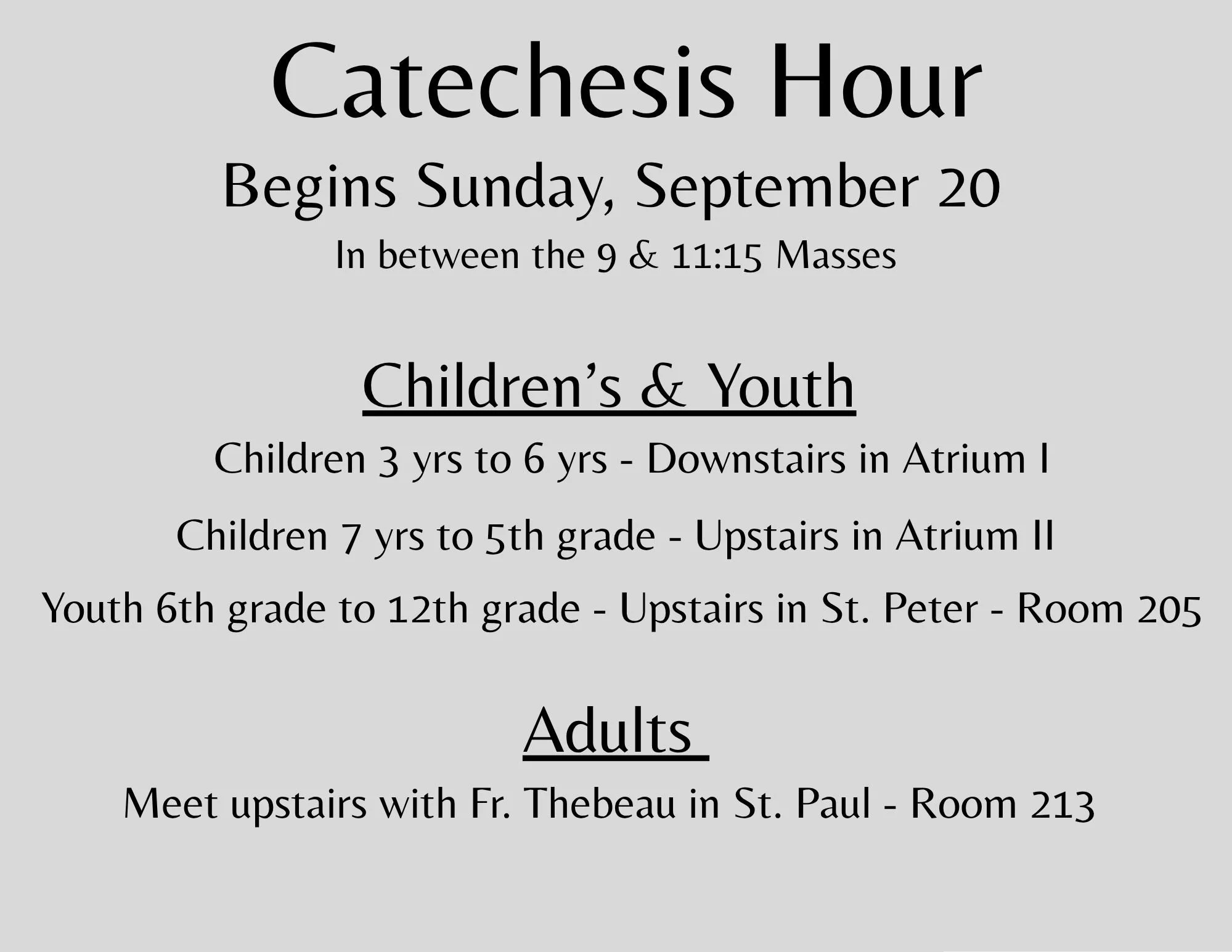 Catechesis Hour for Children, Youth, and Adults Begins