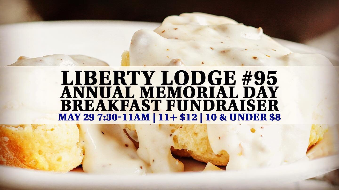 https://www.libertylodge95.org/events/fundraiser-breakfast-2kc5g #memorialday #freemasonry #bedfordva #lynchburgvirginia