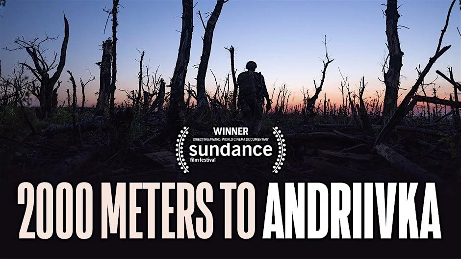 2000 METERS TO ANDRIIVKA by Mstyslav Chernov — Film Screening Ottawa