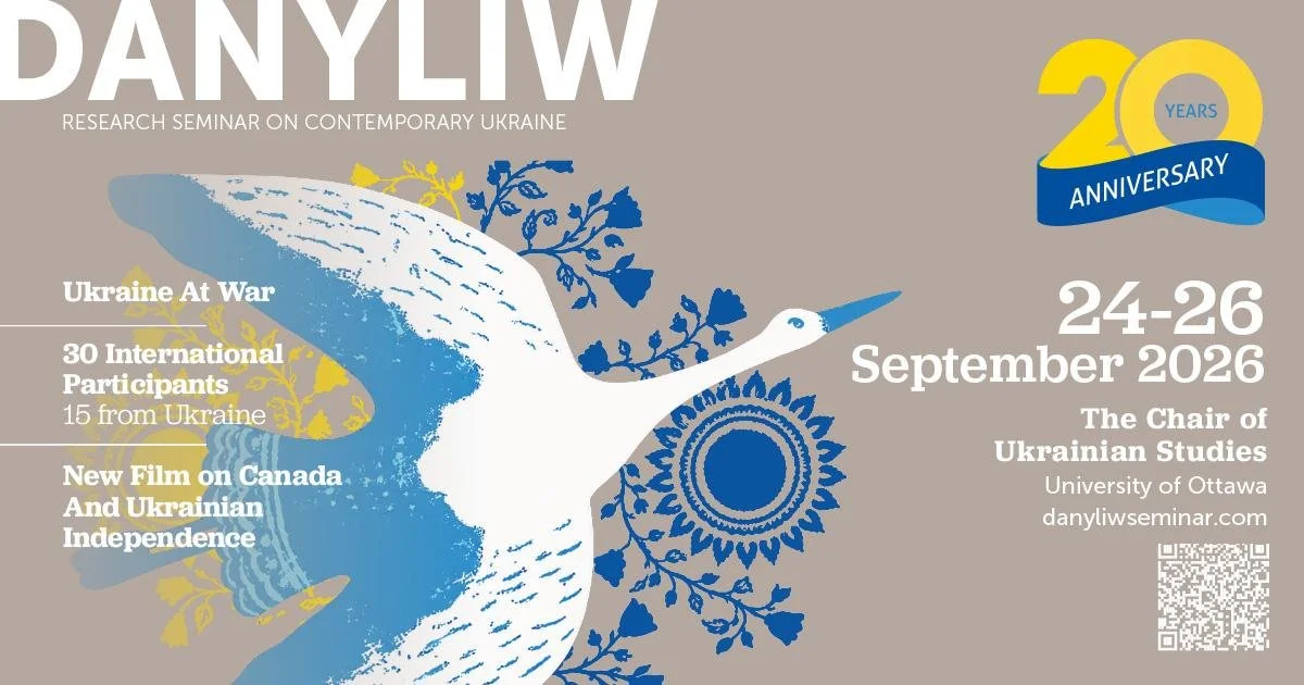 Danyliw Seminar on Ukraine: An International Conference on Ukraine at War