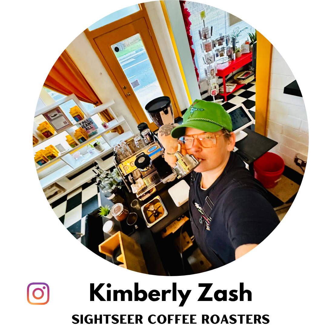 Kimberly Zash Sightseer Coffee Roasters