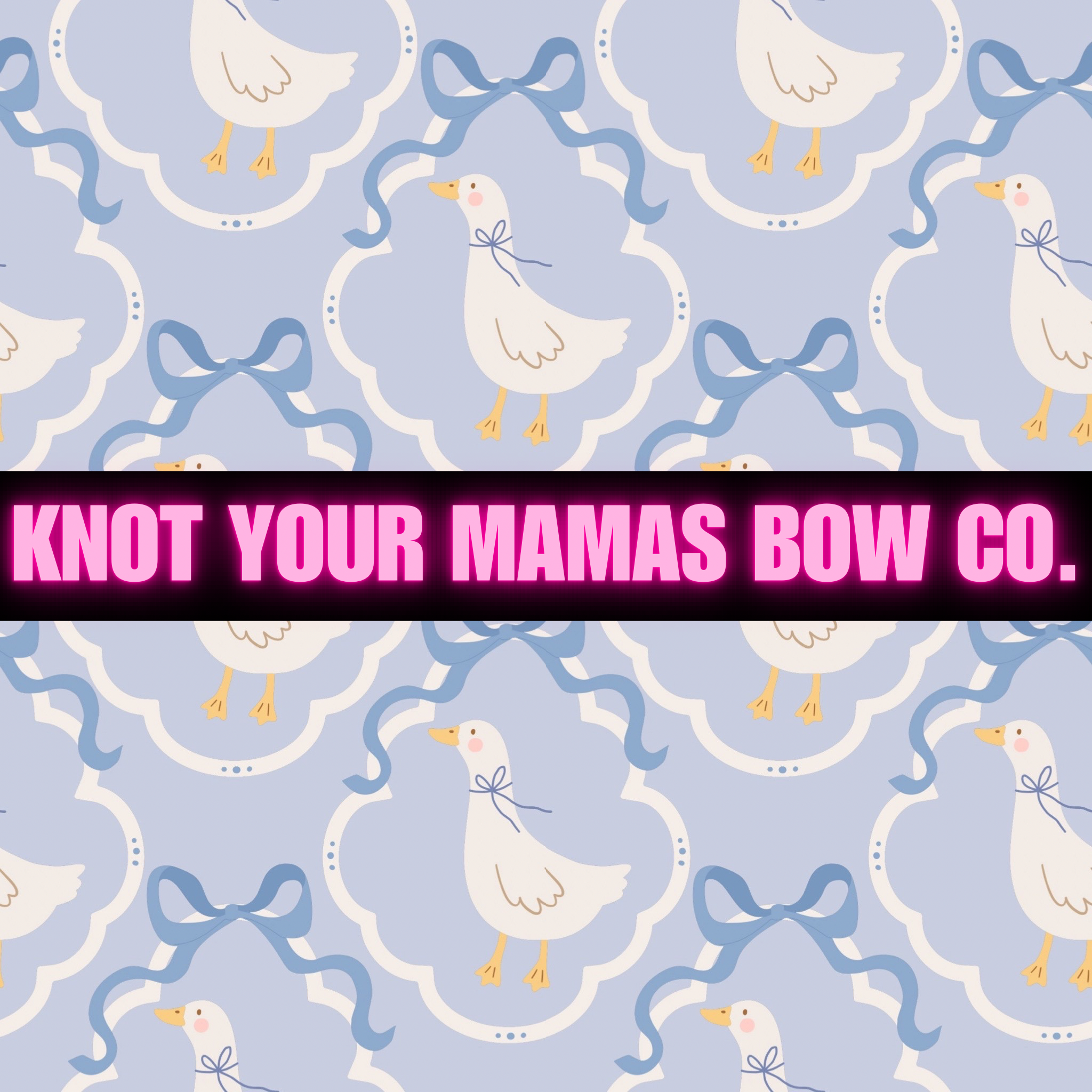 KNOT YOUR MAMAS BOW CO..png
