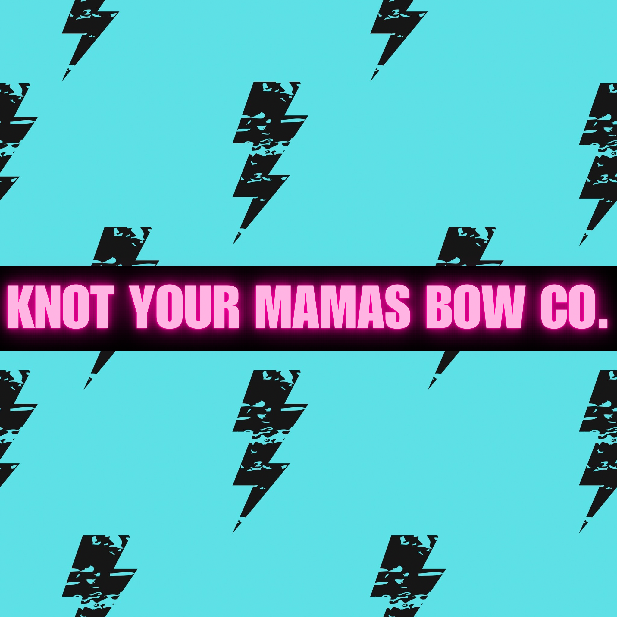 KNOT YOUR MAMAS BOW CO..png
